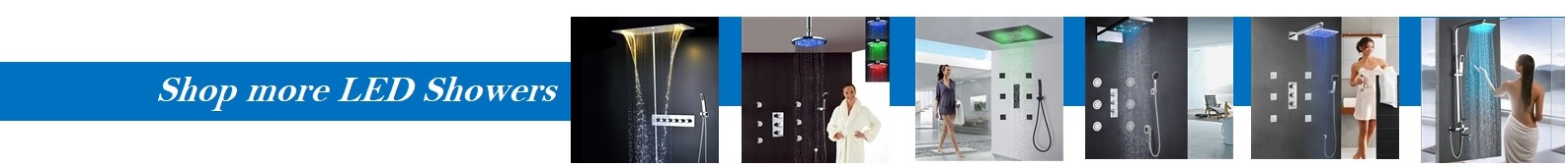 LED showers